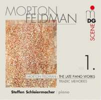 Feldman: Late Piano Works Vol. 1